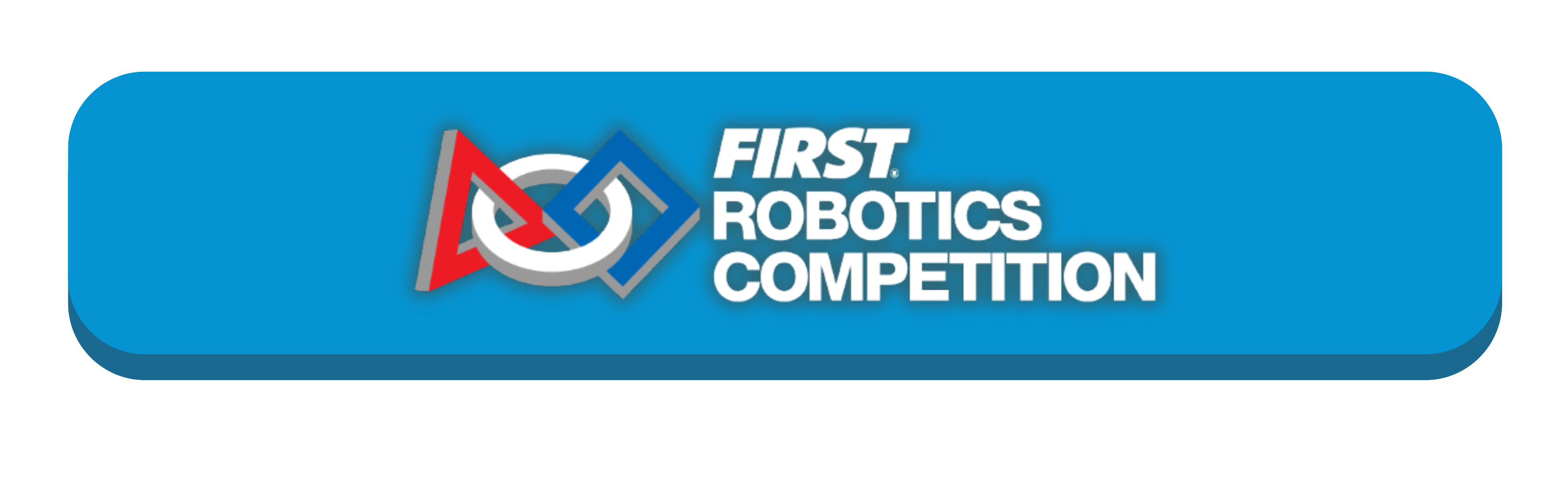 FIRST Robotics Competition